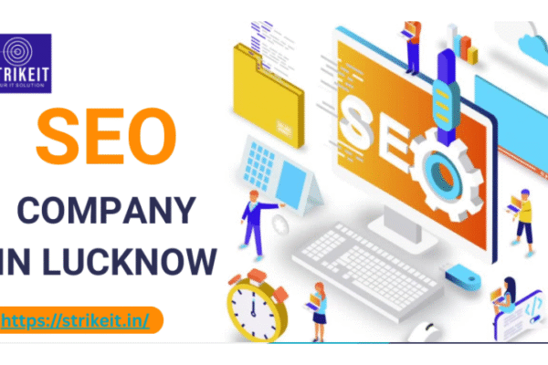 Looking for an SEO Company in Lucknow? StrikeIT Delivers Results seo