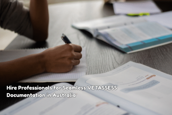 Reliable Documentation Experts for VETASSESS Approval in Australia Vetassess Australia