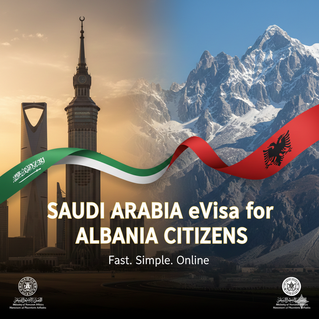 Saudi Arabia eVisa for Albania Citizens